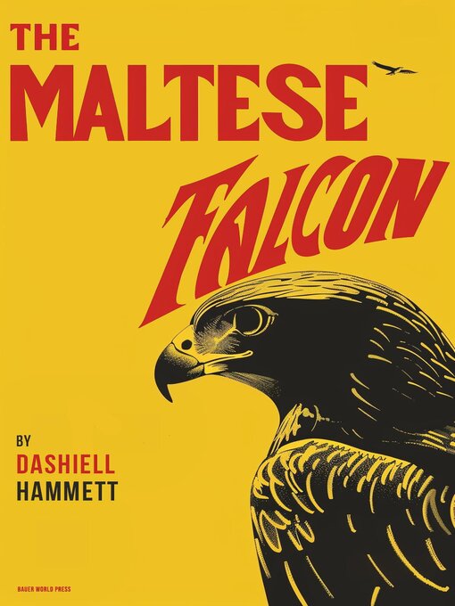 Title details for The Maltese Falcon by Dashiell Hammett - Wait list